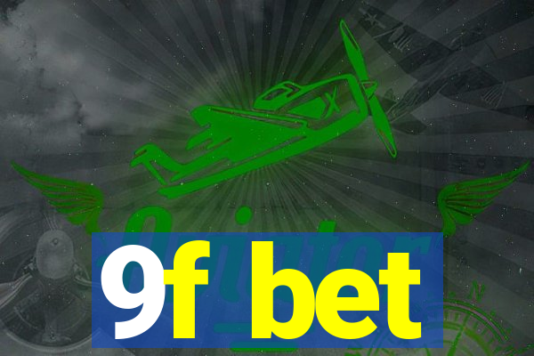 9f bet